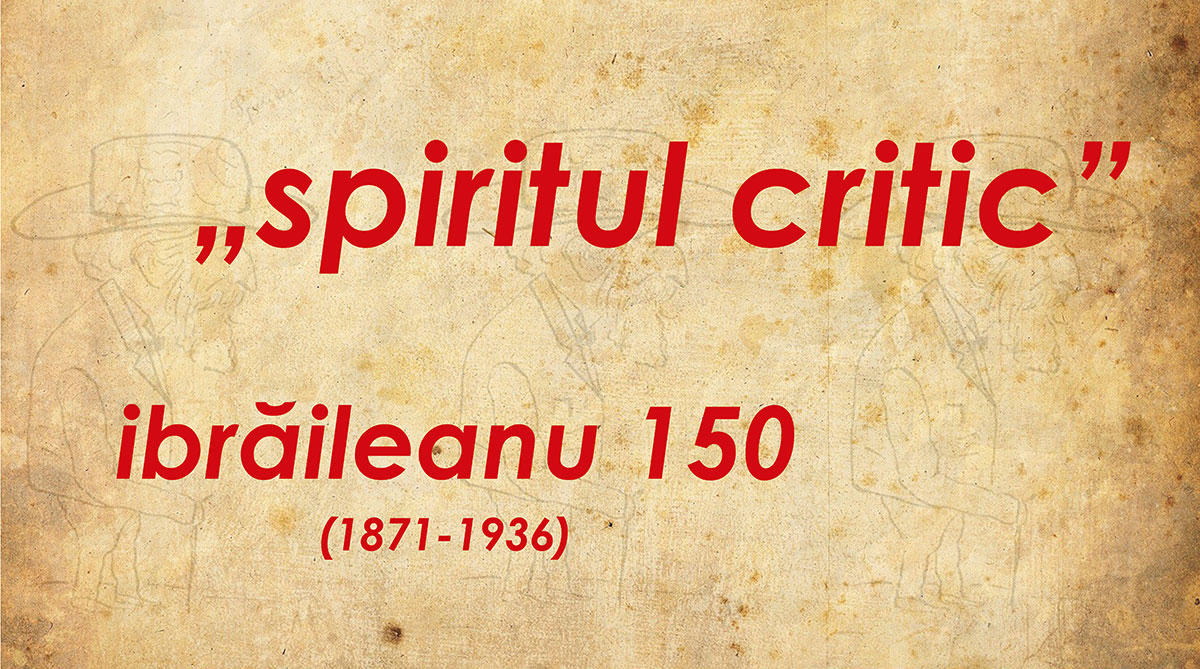 Spiritul critic Ibraileanu 150