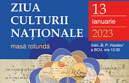 Ziua Culturii Nationale masa rotunda 13 ianuarie 2023